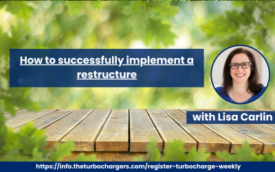 How to successfully implement a restructure