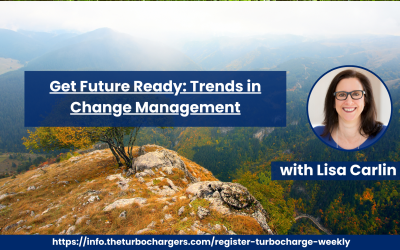 Get Future Ready: Trends in Change Management