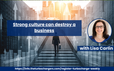 Strong culture can destroy a business