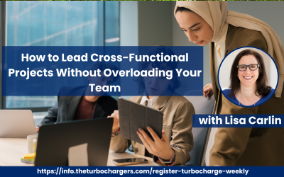 26 Sept: How to Lead Cross-Functional Projects Without Overloading Your Team