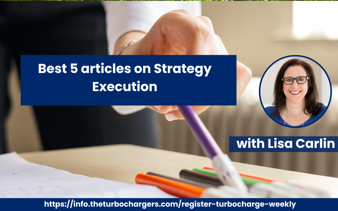 Best 5 Articles on Strategy Execution